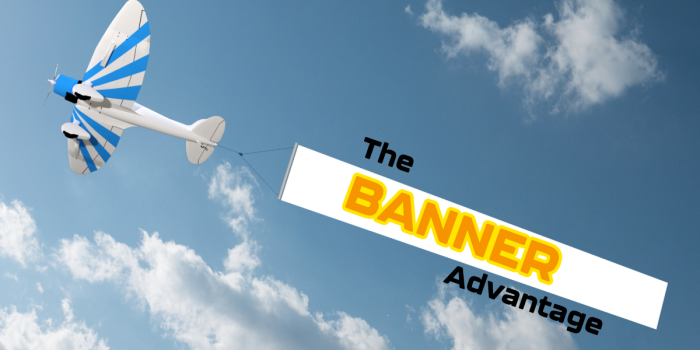 Banners: The Most Powerful Low-Cost Visibility Tool in Advertising