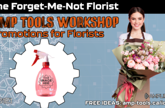 AMP Tools for Florists