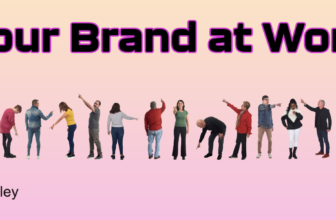 Your Brand Should Be a Part of the Workday