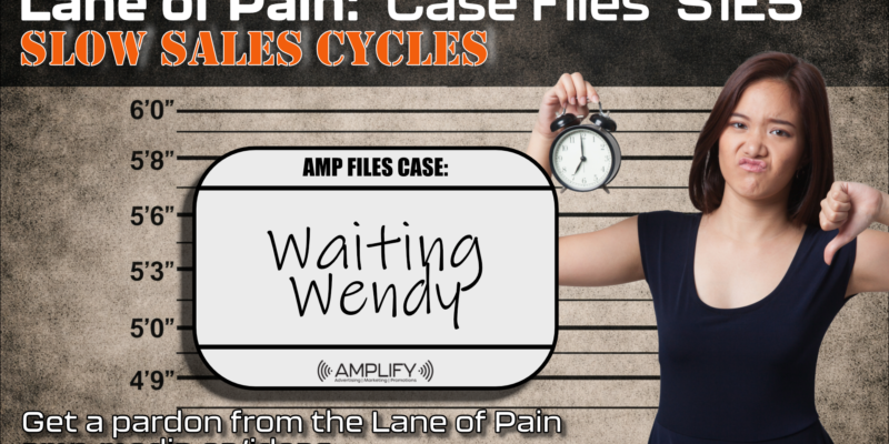 LANE OF PAIN S1E5: Slow Sales Cycles