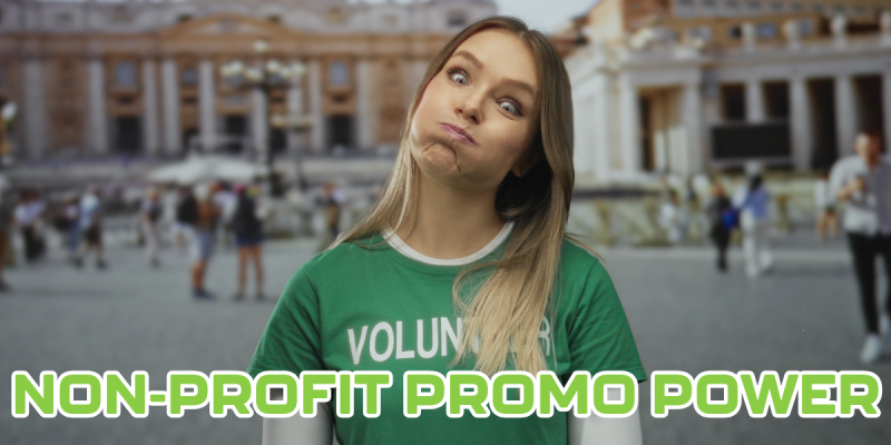 Promo Power: Fuel Your Non-Profit’s Mission