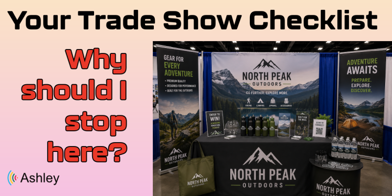 Trade Show Success Starts Before the Show Opens: Your Complete Event Marketing Checklist