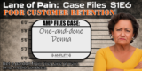 S1 | E6: Poor Customer Retention